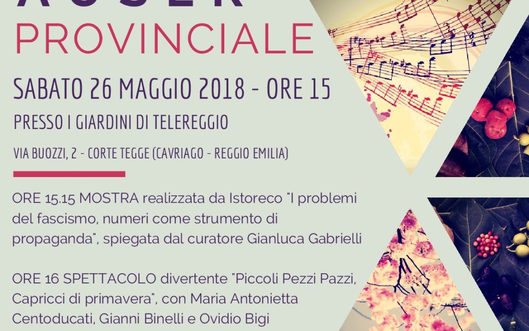 TORNA LA FESTA DI AUSER PROVINCIALE 26/05/2018