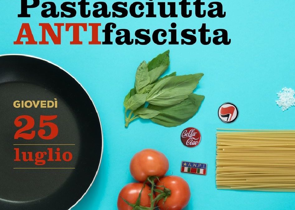 PASTASCIUTTA ANTIFASCISTA: Auser promuove eventi in provincia