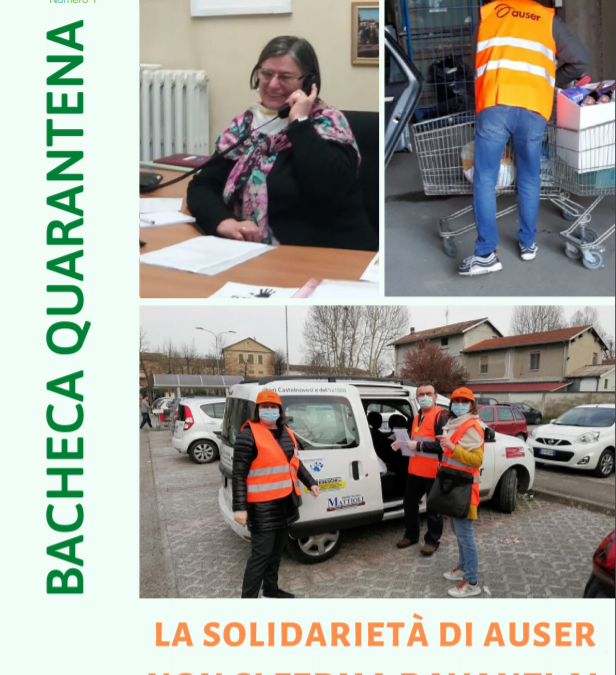 AUSER inaugura BACHECA QUARANTENA, una pubblicazione dedicata alla comunicazione fra Centri Auser in questo periodo di emergenza